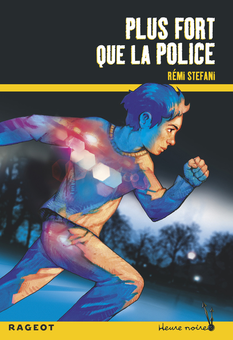 Cover image for book Plus fort que la police