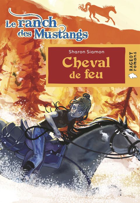 Cover image for book Le ranch des mustangs - Cheval de feu