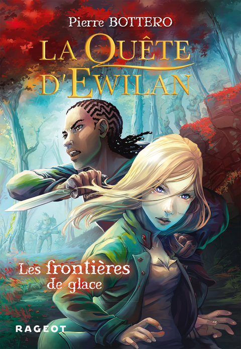 Cover image for book La Quête d'Ewilan : Les frontières de glace - nouvelle édition