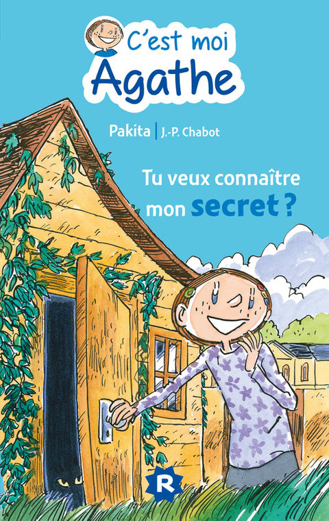 Cover image for book C'est moi Agathe - Tu veux connaitre mon secret ?