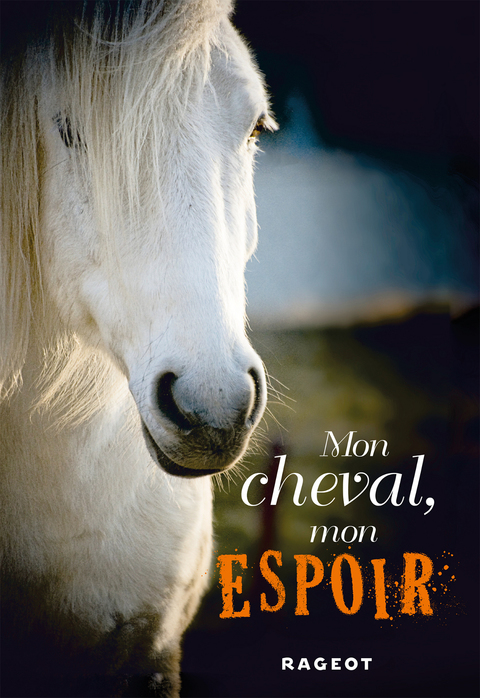 Cover image for book Mon cheval, mon espoir