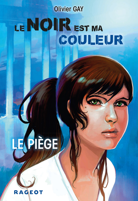Cover image for book Le noir est ma couleur - Le piège