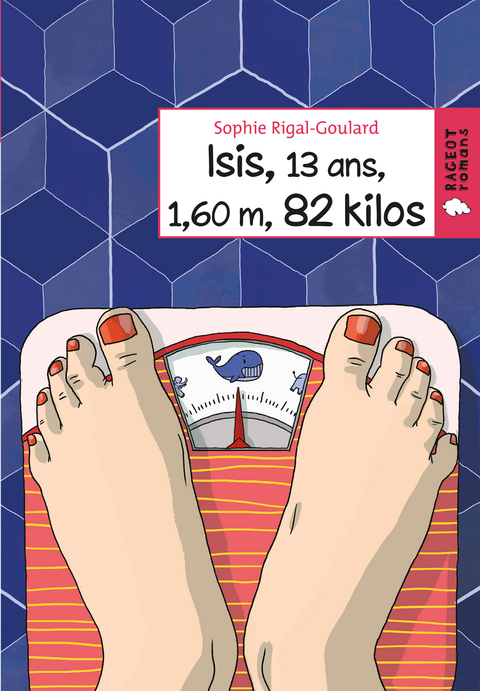 Cover image for book Isis, 13 ans, 1,60 m, 82 kilos