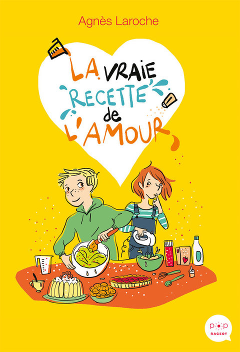 Cover image for book La vraie recette de l'amour