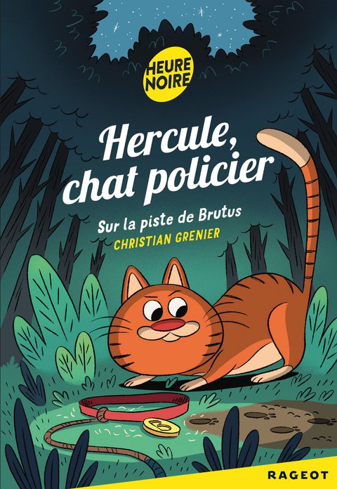Cover image for book Hercule, chat policier - Sur la piste de Brutus