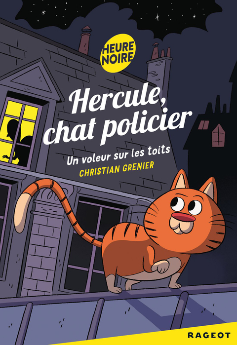 Cover image for book Hercule chat policier : Un voleur sur les toits