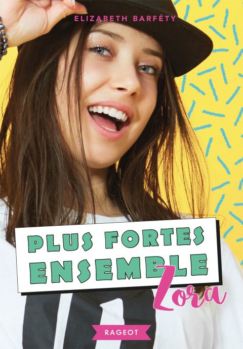 Cover image for book Plus fortes ensemble - Zora
