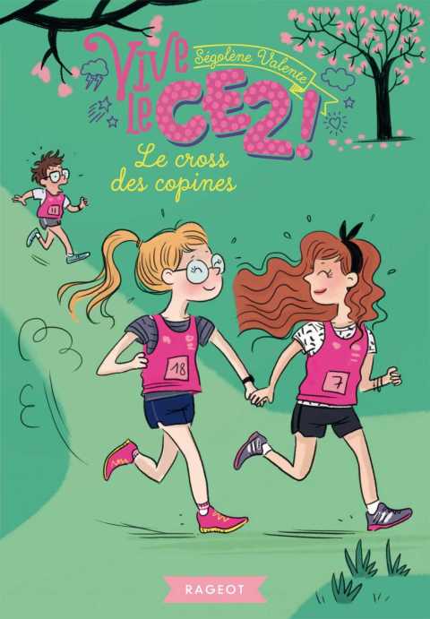 Cover image for book Vive le CE2 ! Le cross des copines
