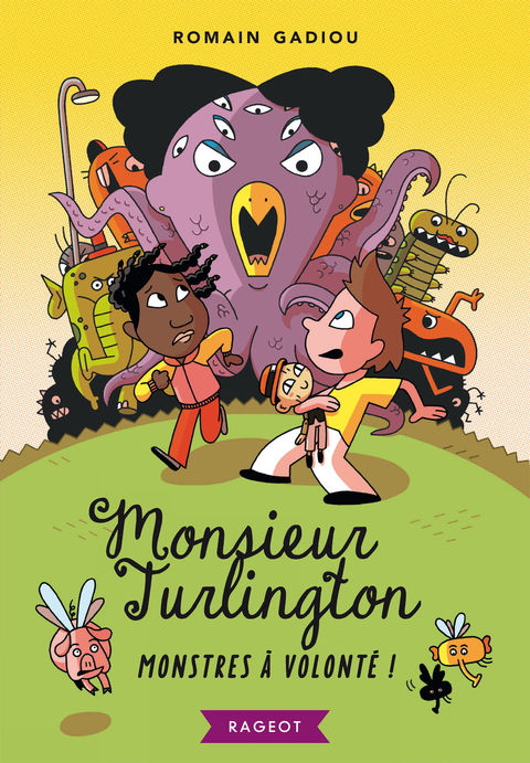 Cover image for book Monsieur Turlington - Monstres à volonté !