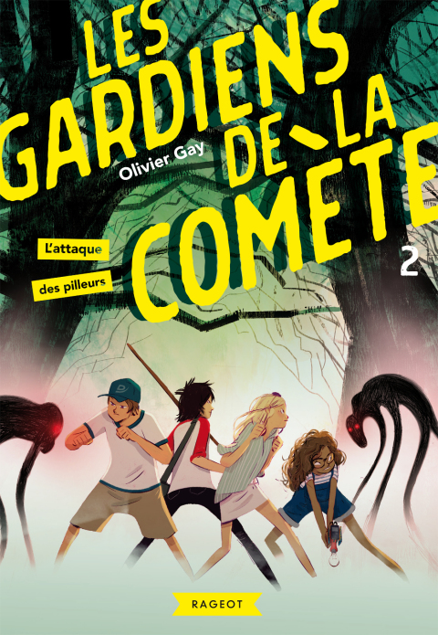 Cover image for book Les gardiens de la comète - L'attaque des pilleurs