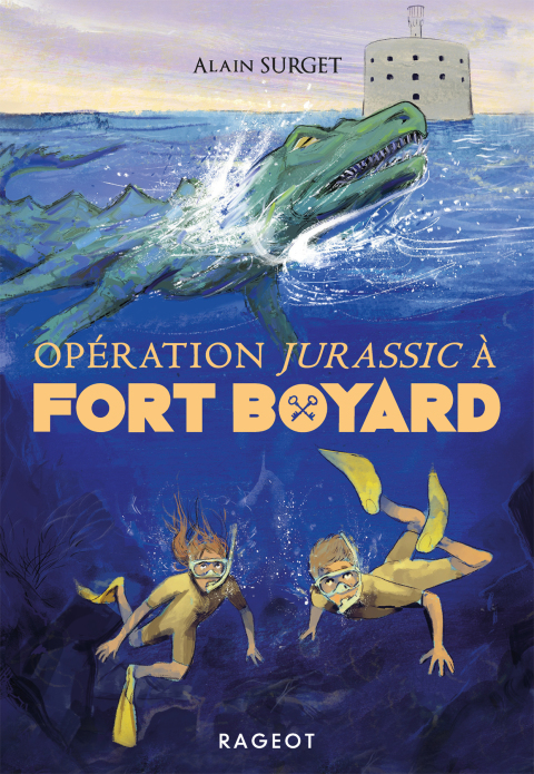 Cover image for book Opération Jurassic à Fort Boyard
