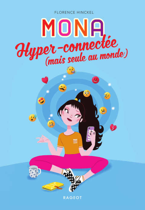 Cover image for book MONA hyper-connectée (mais seule au monde)