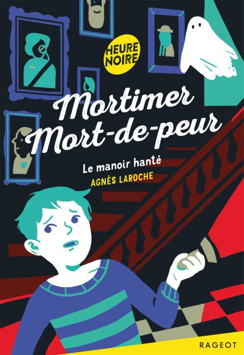 Cover image for book Mortimer Mort-de-peur - Le manoir hanté