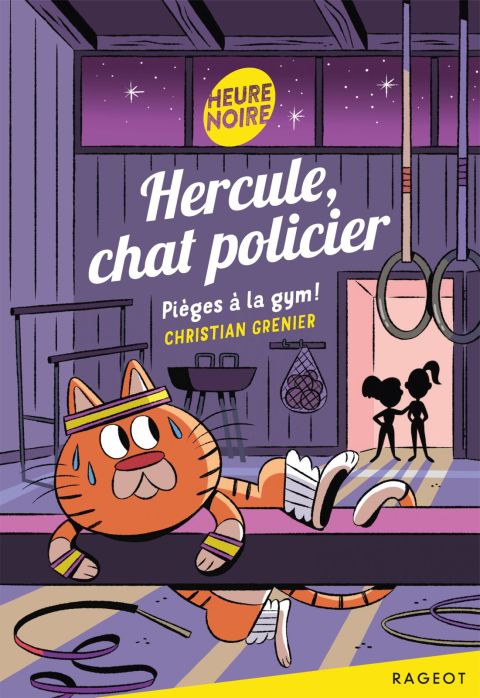 Cover image for book Hercule, chat policier - Pièges à la gym !
