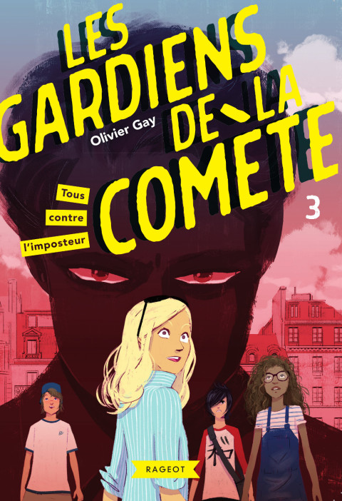 Cover image for book Les gardiens de la comète - Tous contre l'imposteur
