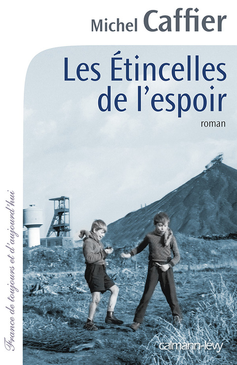 Cover image for book Les Etincelles de l'espoir