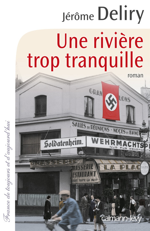 Cover image for book Une rivière trop tranquille