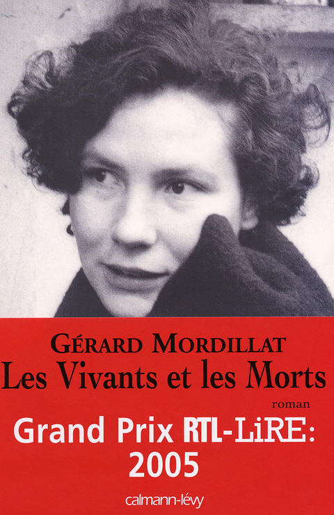 Cover image for book Les Vivants et les Morts - Prix RTL/LIRE 2005