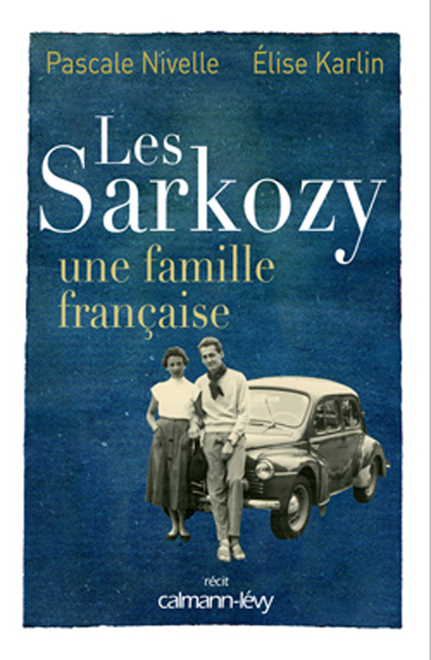 Cover image for book Les Sarkozy une famille française