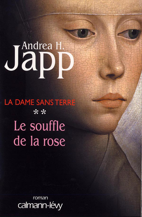 Cover image for book La dame sans terre, t2 : Le Souffle de la rose