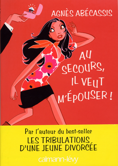 Cover image for book Au secours, il veut m'épouser !