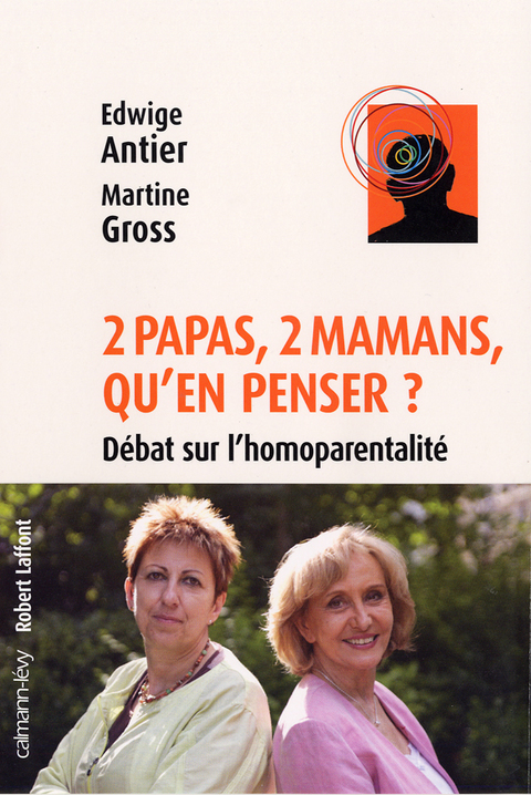 Cover image for book 2 papas, 2 mamans, qu'en penser ?