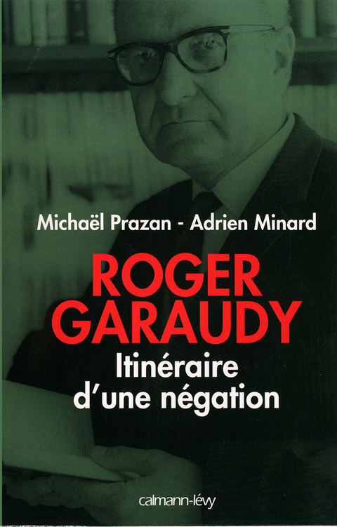 Cover image for book Roger Garaudy - Itinéraire d'une négation