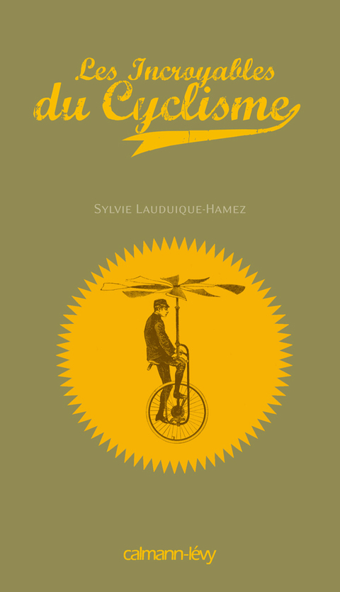Cover image for book Les Incroyables du cyclisme