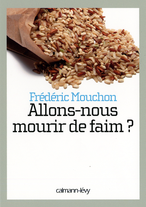 Cover image for book Allons-nous mourir de faim ?