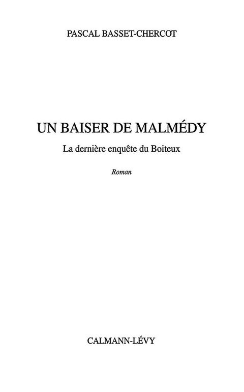 Cover image for book Un baiser de Malmedy - La dernière enquête du Boiteux