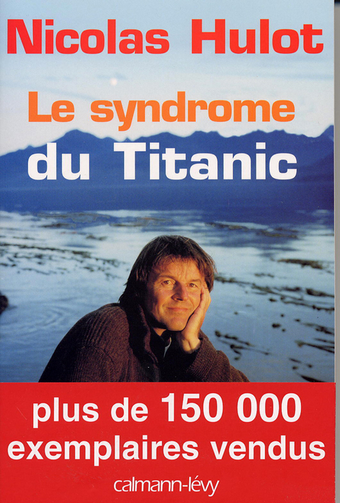 Cover image for book Le Syndrome du Titanic