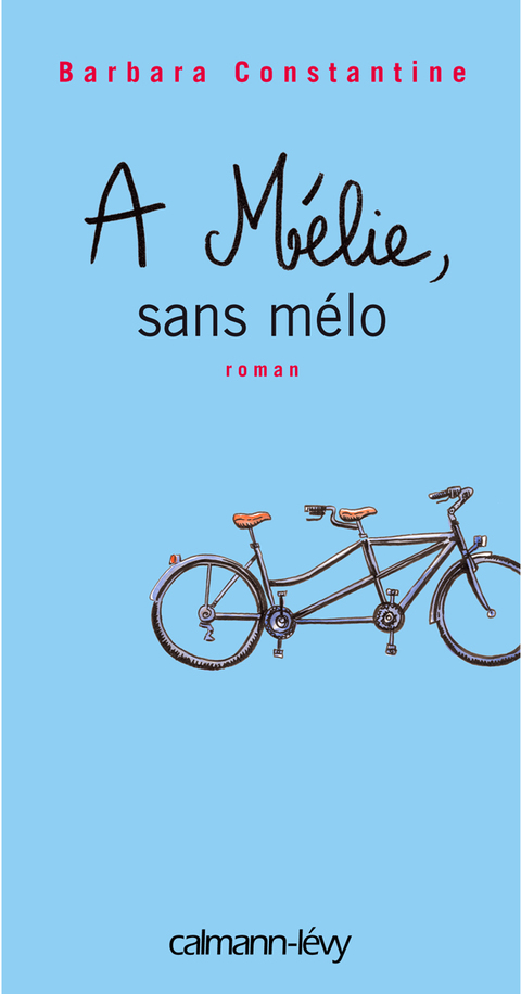 Cover image for book A Mélie, sans mélo