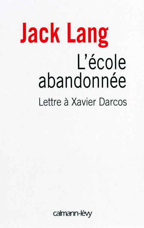 Cover image for book L'Ecole abandonnée