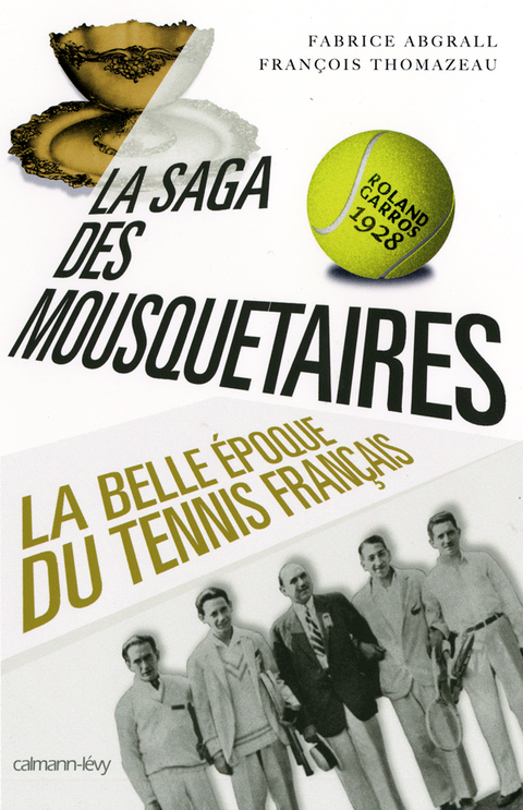 Cover image for book La Saga des mousquetaires