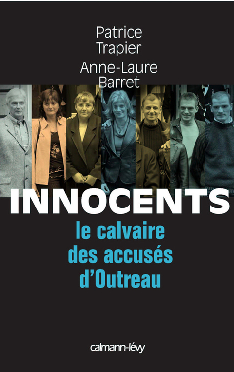 Cover image for book Innocents Le Calvaire des accusés d'Outreau