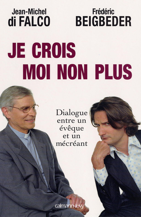 Cover image for book Je crois Moi non plus