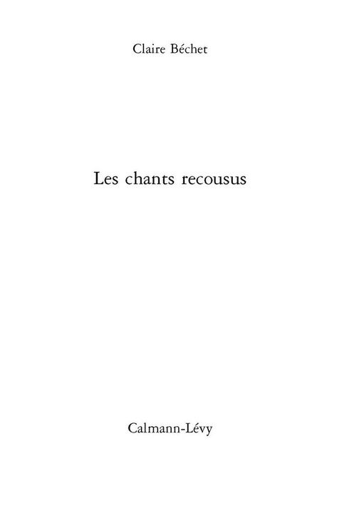 Cover image for book Les Chants recousus