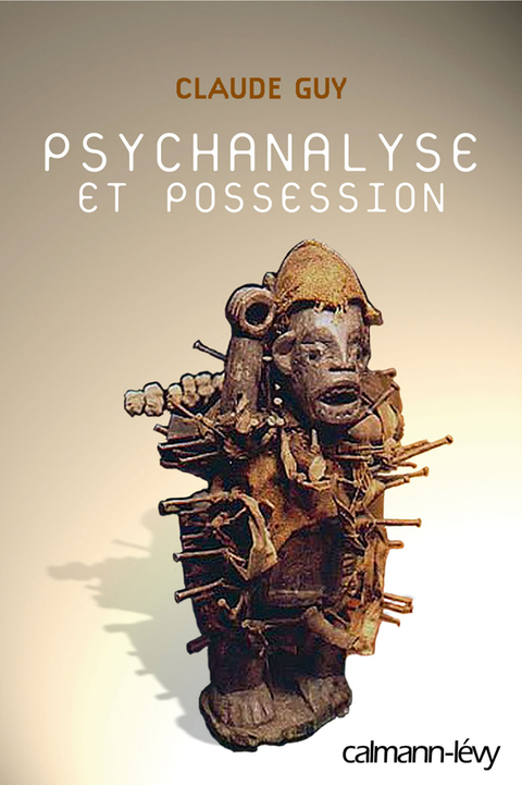 Cover image for book Psychanalyse et possession