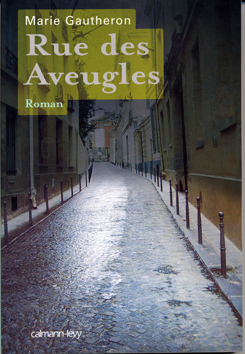 Cover image for book Rue des Aveugles