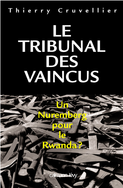 Cover image for book Le Tribunal des vaincus