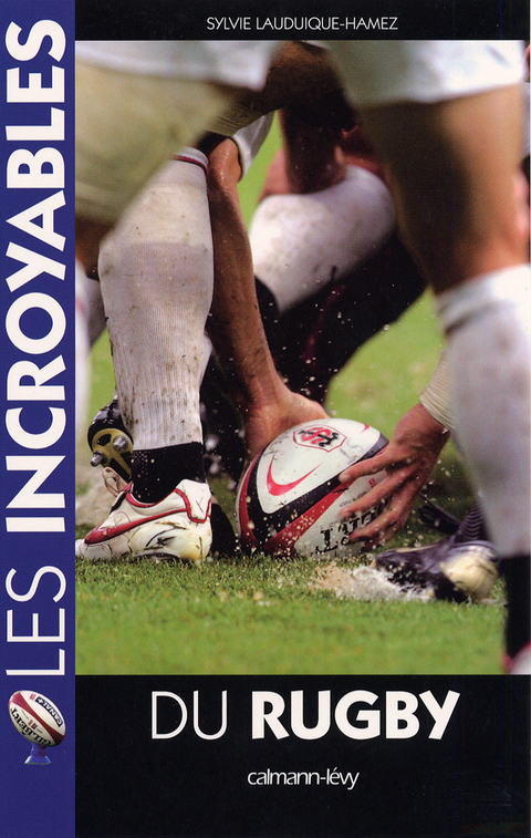 Cover image for book Les Incroyables du rugby