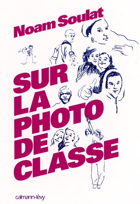 Cover image for book Sur la photo de classe