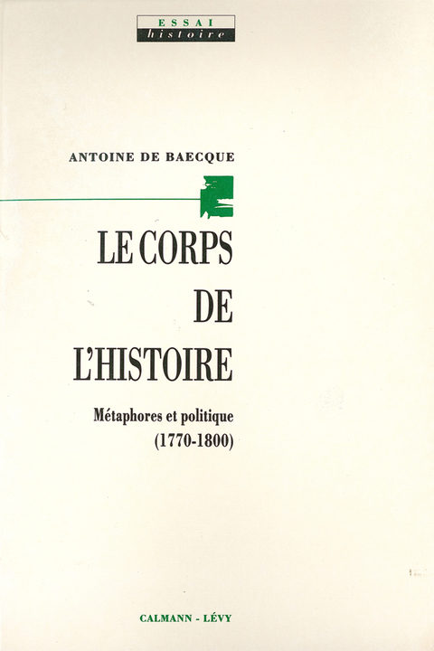 Cover image for book Le Corps de l'histoire