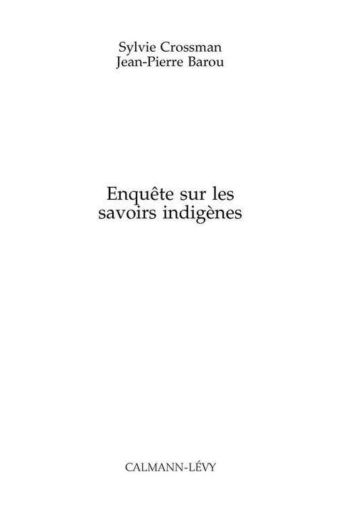 Cover image for book Enquête sur les savoirs indigènes
