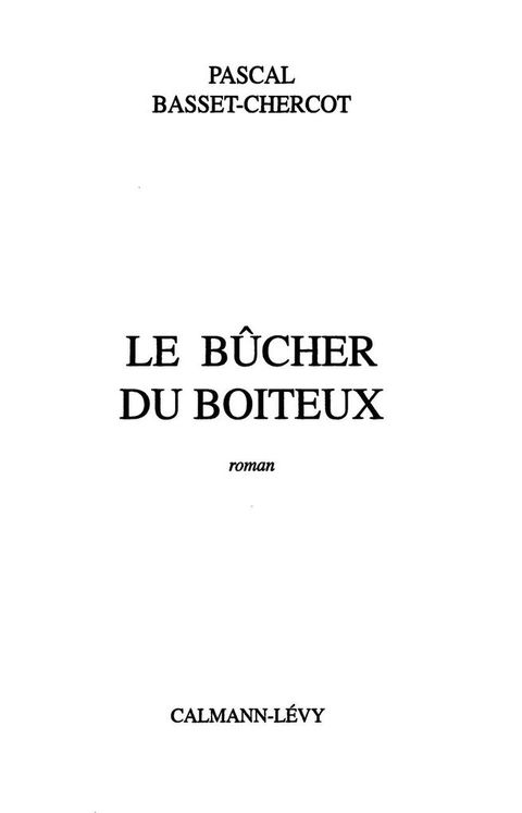 Cover image for book Le Bûcher du Boiteux