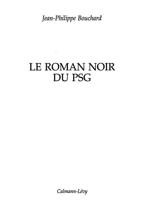 Cover image for book Le Roman noir du PSG