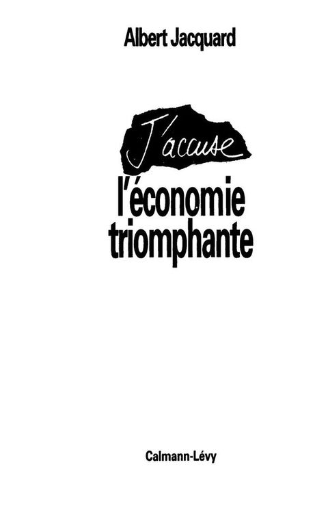 Cover image for book J'accuse l'économie triomphante