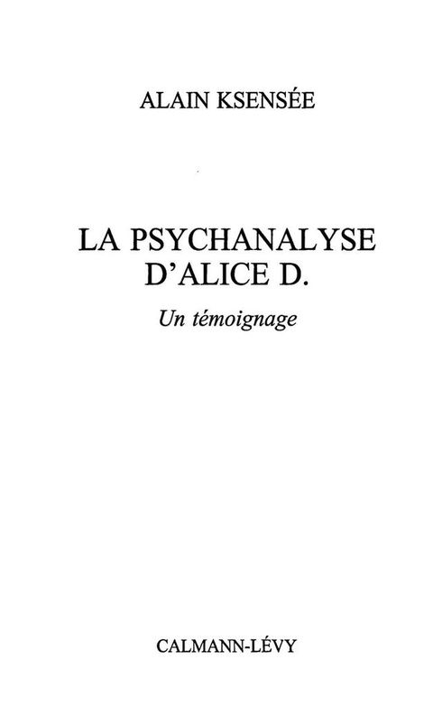 Cover image for book La Psychanalyse d'Alice D.