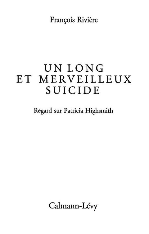 Cover image for book Un long et merveilleux suicide