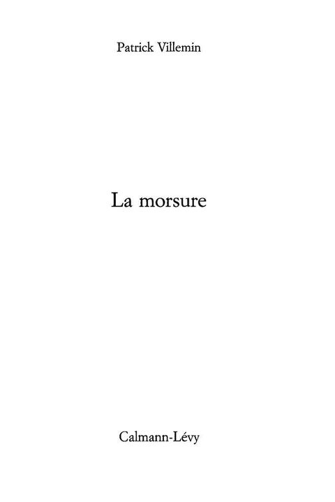 Cover image for book La Morsure